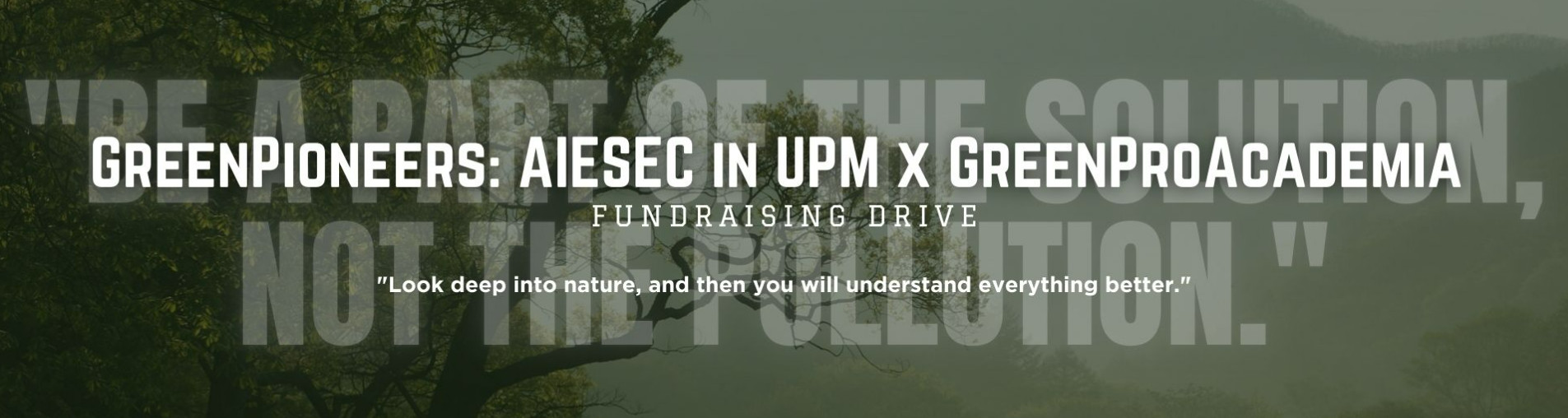 GreenPioneers: AIESEC in UPM x GreenProAcademia Fundraising Drive