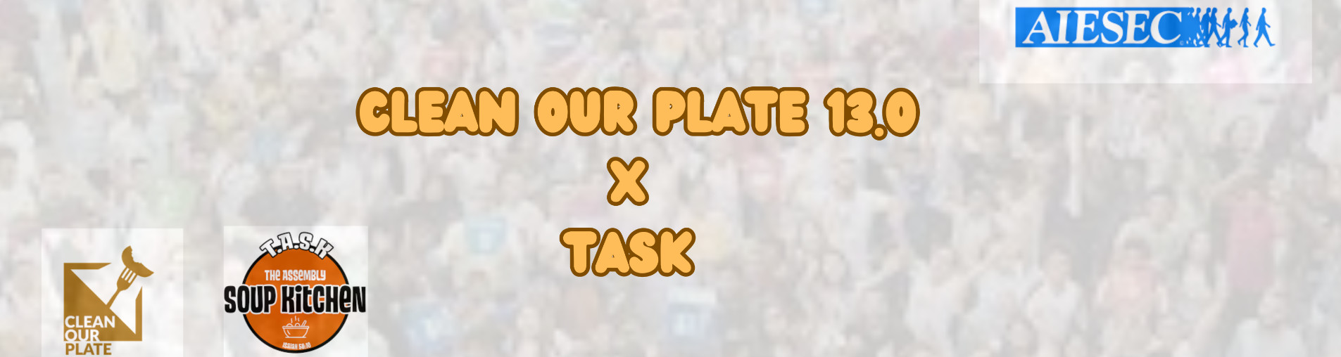 Clean Our Plate 13.0 AIESEC in UPM